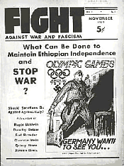 كان <i>القتال ضد الحرب والفاشية</i> هو عنوان المنشور المعادي للنازية والذي كان يصدره الاشتراكيون والشيوعيون الأمريكيون. نوفمبر 1935.