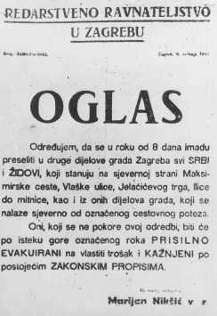 An order to Jews and Serbs from the Croatian nationalist Ustasa government to move out of certain city neighborhoods. Zagreb, Yugoslavia, 1941.