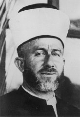 The Mufti of Jerusalem (1921-1937) Hajj Amin al-Husayni...