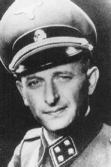 Adolf Eichmann, SS official in charge of deporting...