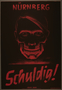 Nuremberg war crimes trial poster proclaiming guilty with Hitler as a grinning skull