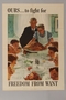 US war bonds poster with Rockwell painting of Thanksgiving dinner to promote freedom from want