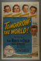 One-sheet poster for the film, “Tomorrow, the World!” (1944)