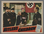 Lobby card for the film “Hitler’s Children” (1943)