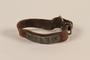 Leather ID bracelet with tag worn by a concentration camp inmate