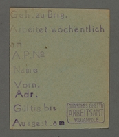 1995.89.373 front
Work assignment slip from the Kovno ghetto

Click to enlarge