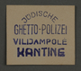 Ink stamp impression for the canteen of the Jewish Ghetto Police of the Kovno ghetto