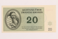 1989.243.58 front
Theresienstadt ghetto-labor camp scrip, 20 kronen note, acquired by a Jewish refugee

Click to enlarge