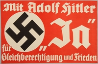 1990.333.7 front
Mit Adolf Hitler Ja für Gleichberechtigung und Frieden

Click to enlarge