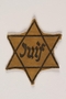 Factory-printed Star of David badge printed with Juif, acquired by a Jewish Lithuanian artist