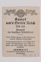 2005.315.8 back
Cigarette card depicting Hitler addressing the German Congress

Click to enlarge