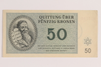 2005.522.6 front
Theresienstadt ghetto-labor camp scrip, 50 kronen note, issued to a German Jewish inmate

Click to enlarge