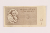 2005.517.21 front
Theresienstadt ghetto-labor camp scrip, 5 kronen note

Click to enlarge