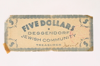 2007.162.8 front
Deggendorf displaced persons camp scrip, 5-dollar note, acquired by a former director

Click to enlarge