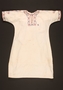 Nightgown with floral embroidery made for a young Austrian Jewish refugee before emigration