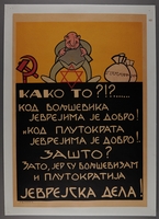 2016.184.331 front
Poster cartoon of a Jewish man, a Soviet hammer and sickle, and money bags

Click to enlarge