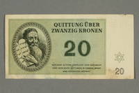 2016.496.8 front
Theresienstadt ghetto-labor camp scrip, 20 kronen note, belonging to a German Jewish inmate

Click to enlarge