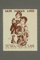 2017.227.27 front
US poster stamp encouraging people to donate to a humanitarian organization

Click to enlarge