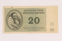 2012.425.4 front
Theresienstadt ghetto-labor camp scrip, 20 kronen note, acquired by a German Jewish refugee

Click to enlarge