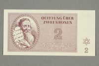1999.A.0036.4 front
Theresienstadt ghetto-labor camp scrip, 2 kronen note

Click to enlarge