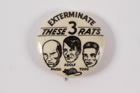 2015.224.10 front
Anti-Axis pin calling for the extermination of Axis rats

Click to enlarge