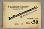 Buchenwald Standort-Kantine concentration camp scrip, .50 Reichsmark