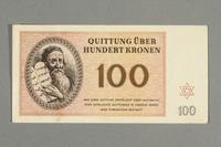 2016.552.36 front
Theresienstadt ghetto-labor camp scrip, 100 kronen note, belonging to a German Jewish woman

Click to enlarge
