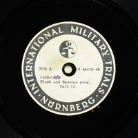 Day 111 International Military Tribunal, Nuremberg (Set A)

Click to enlarge