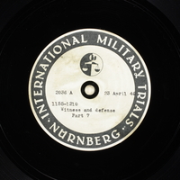 Day 112 International Military Tribunal, Nuremberg (Set A)

Click to enlarge