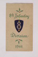 2014.480.12 front
Christmas card, 8th Infantry division, 1944

Click to enlarge