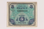 Allied Military Authority currency, 5 francs, for use in France, acquired by a US soldier