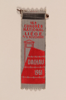 1995.128.261 front
Commemorative ribbon for Dachau concentration camp from the 16th National Congress in Liege

Click to enlarge