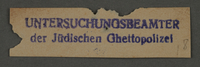 1995.89.1003 front
Ink stamp impression from an administrative department of the Kovno ghetto

Click to enlarge